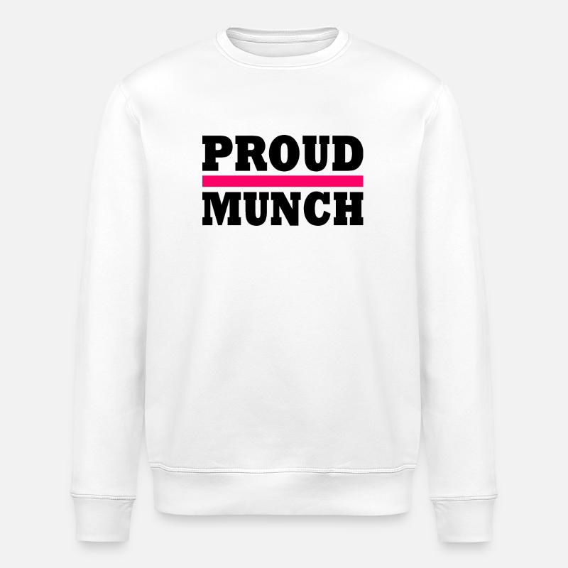 Proud munch - Stanley/Stella Unisex Bio-Sweatshirt ROLLER - Weiß