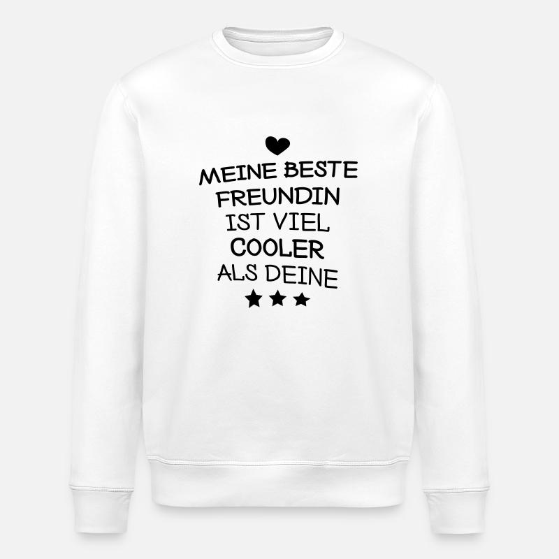 Meine beste Freundin - Stanley/Stella Unisex Bio-Sweatshirt ROLLER - Weiß