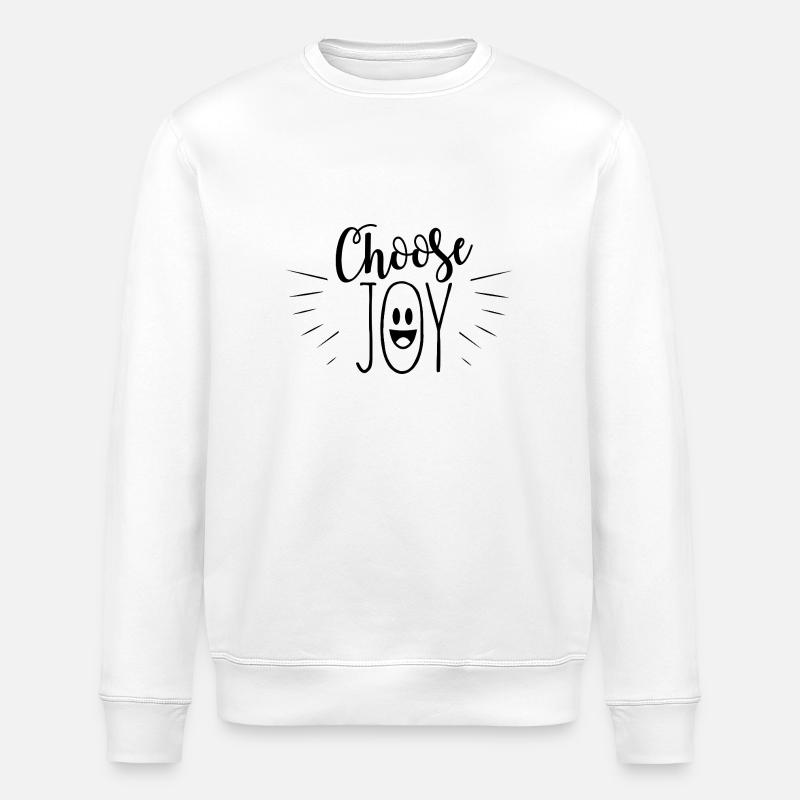 choose joy - Stanley/Stella Unisex Bio-Sweatshirt ROLLER - Weiß