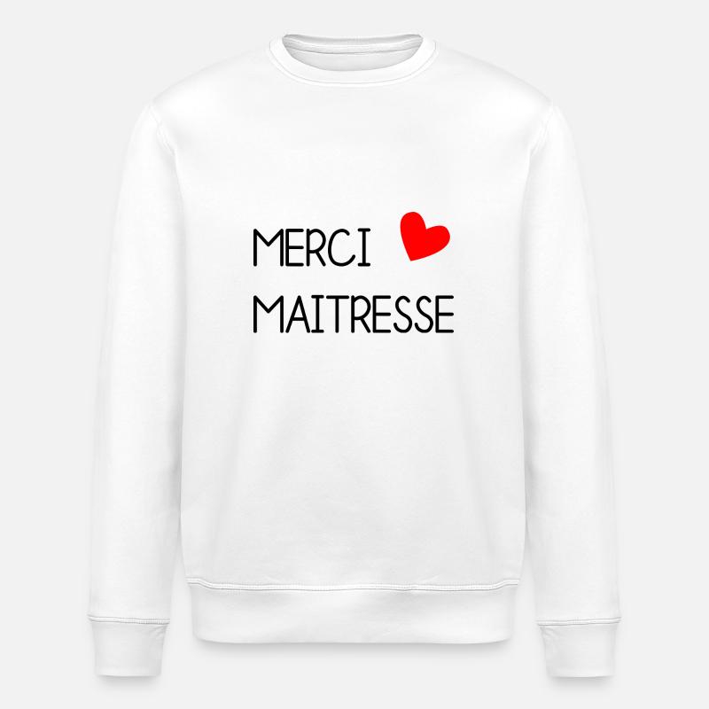 MERCI. MAÎTRESSE. MERCI MAÎTRESSE - Sweat bio ROLLER Stanley/Stella Unisexe - blanc