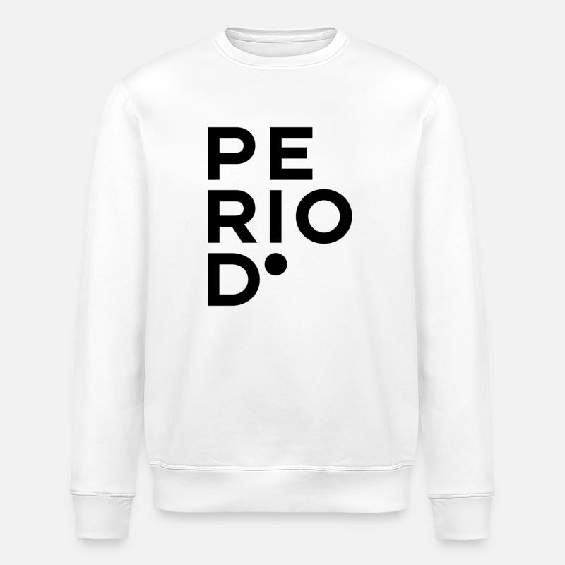 PÉRIODE. - Sweat bio ROLLER Stanley/Stella Unisexe - blanc