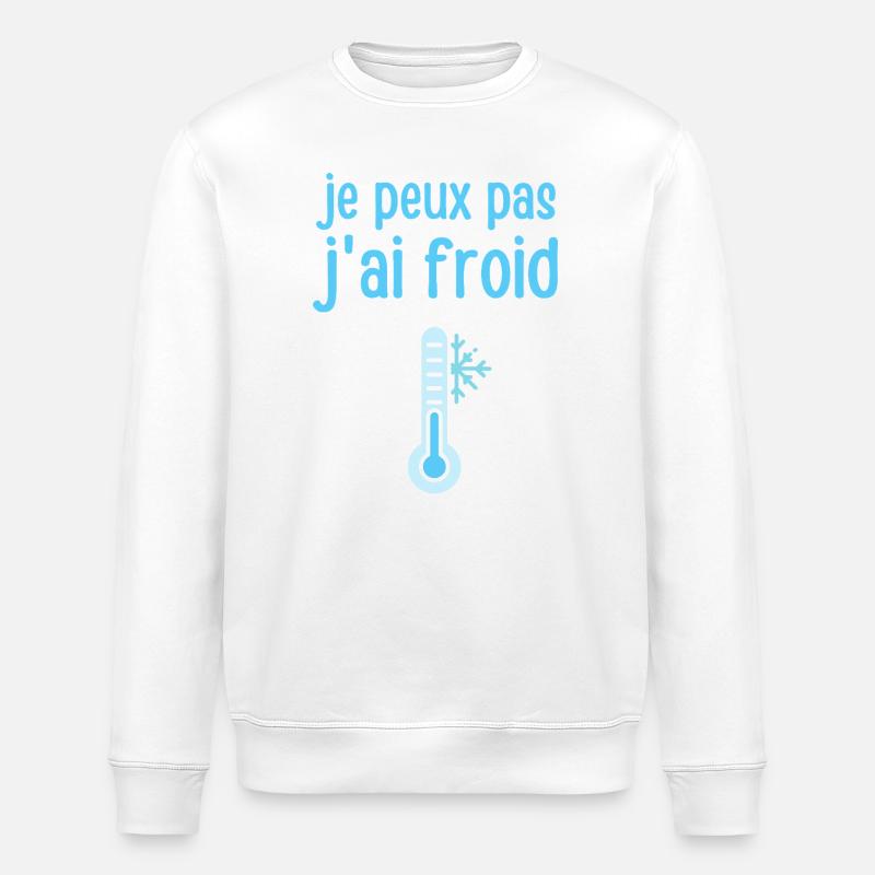 I can't I'm cold - Stanley/Stella ROLLER Unisex Organic Sweatshirt - white