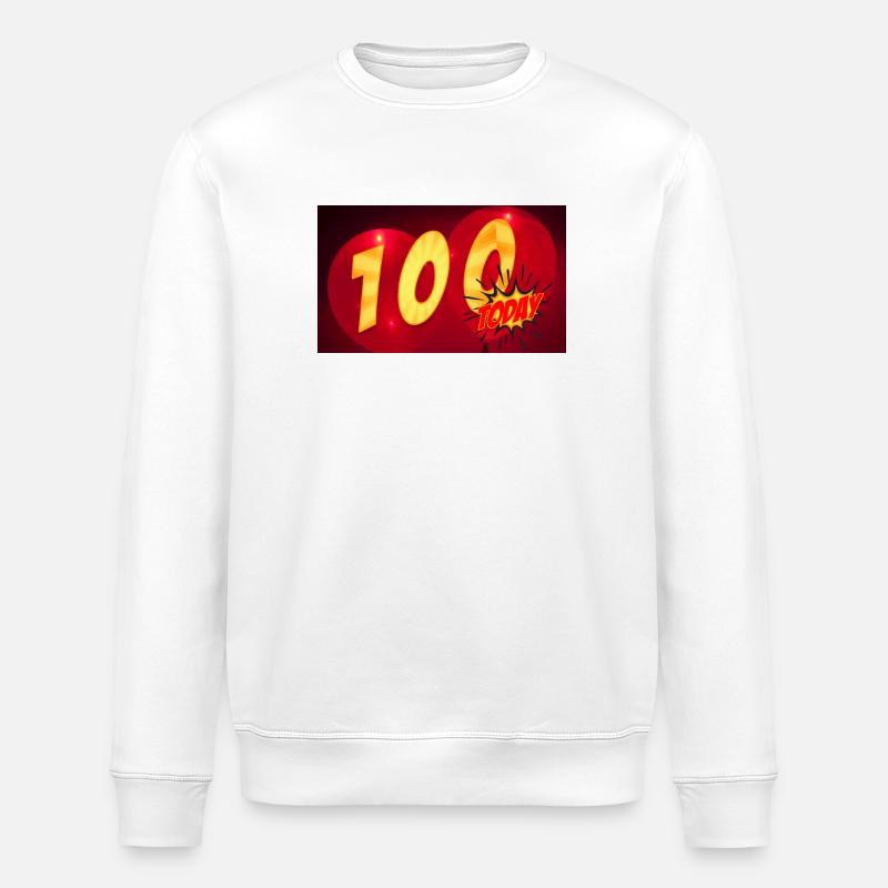 Birthday 100th Today - Stanley/Stella ROLLER Unisex Organic Sweatshirt - white
