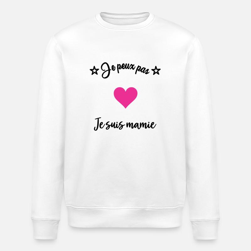 I CAN'T, I'M GRANNY - Stanley/Stella ROLLER Unisex Organic Sweatshirt - white