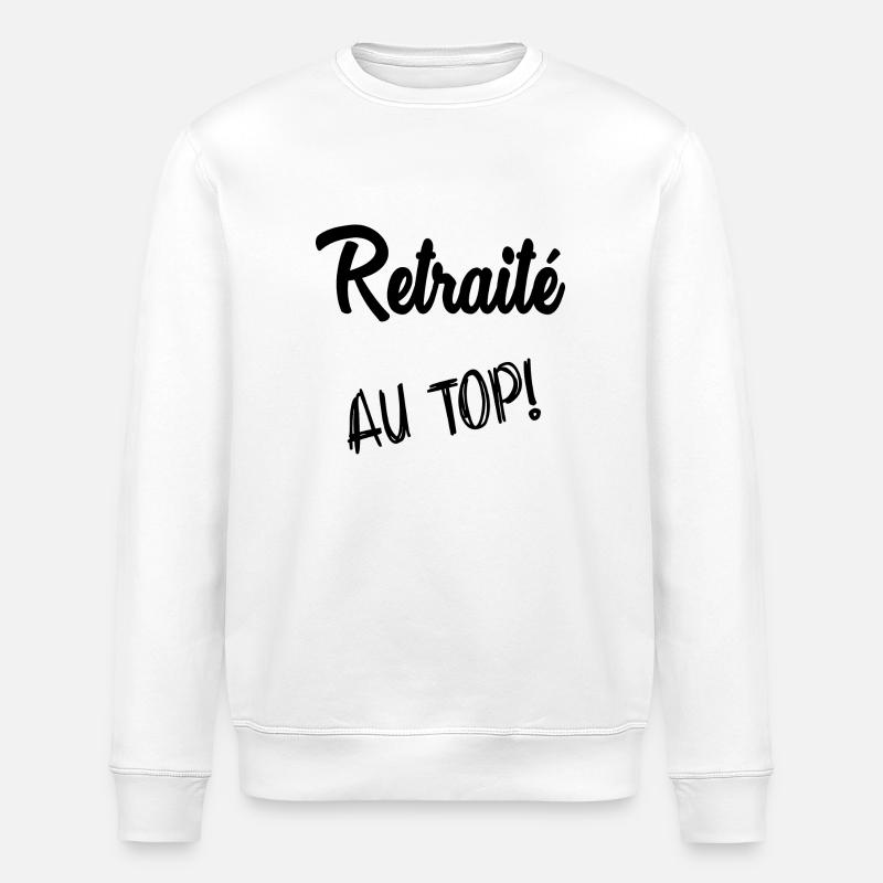 RETRAITE. RETRAITE. RETRAITEE - Sweat bio ROLLER Stanley/Stella Unisexe - blanc