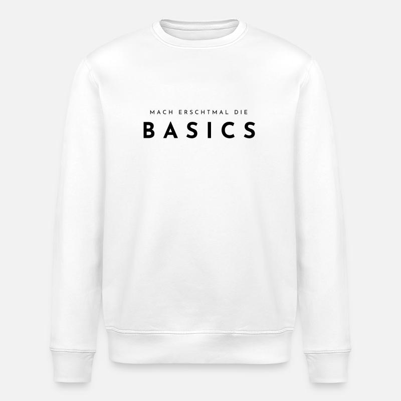 Mach erschtmal die Basics - Stanley/Stella Unisex Bio-Sweatshirt ROLLER - Weiß