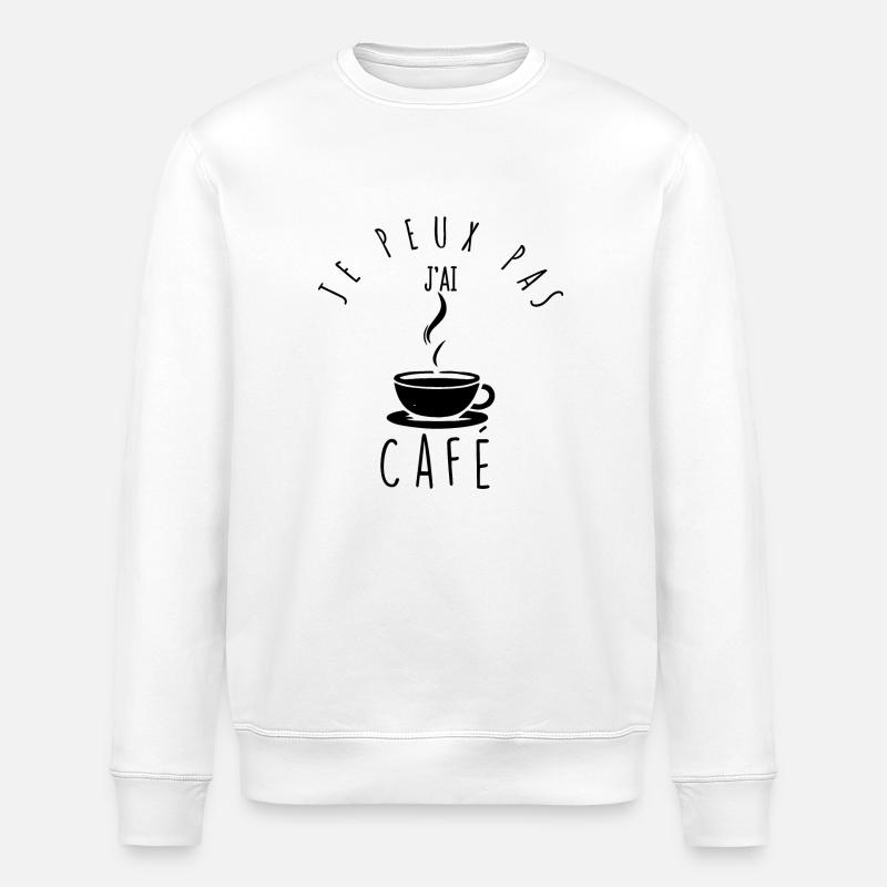 Je peux pas, j'ai café. - Sweat bio ROLLER Stanley/Stella Unisexe - blanc