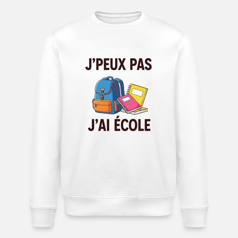 j'peux pas j'ai école - Sweat bio ROLLER Stanley/Stella Unisexe - blanc