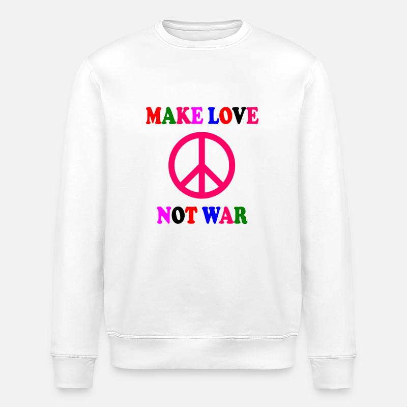 Make love not war - Stanley/Stella ROLLER Unisex Organic Sweatshirt - white