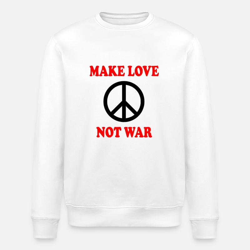 Make love not war - Stanley/Stella Unisex Bio-Sweatshirt ROLLER - Weiß