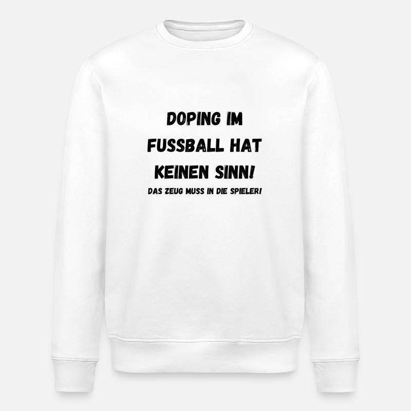 Doping Black - Stanley/Stella ROLLER Unisex Organic Sweatshirt - white