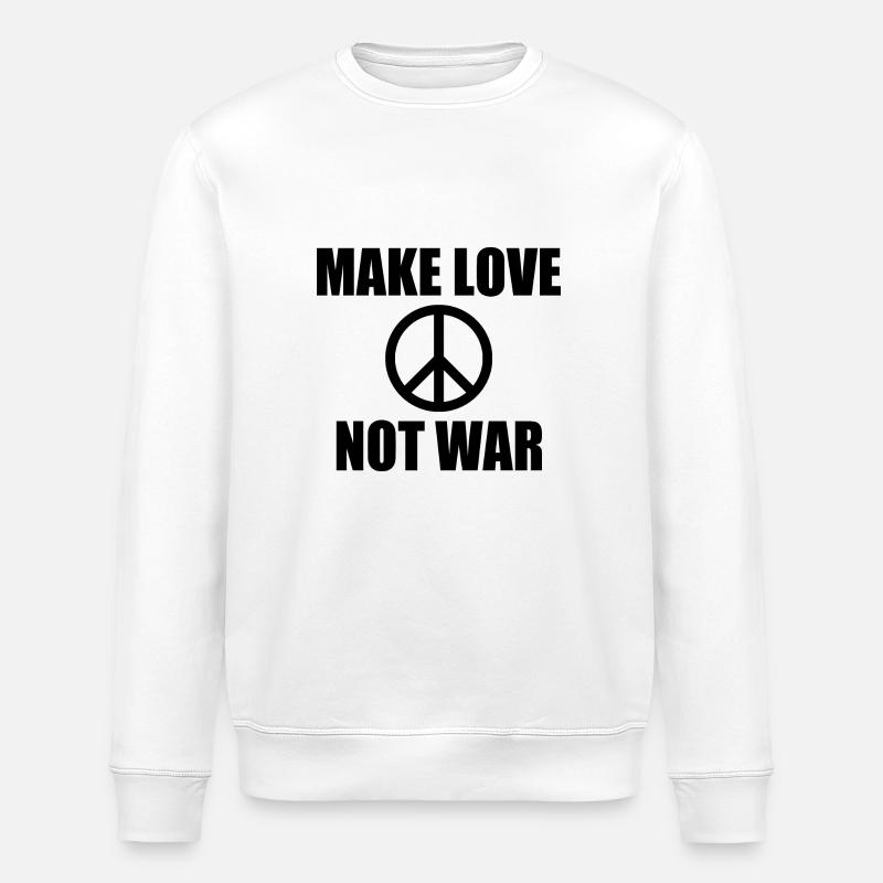 Make love not war - Sweat bio ROLLER Stanley/Stella Unisexe - blanc