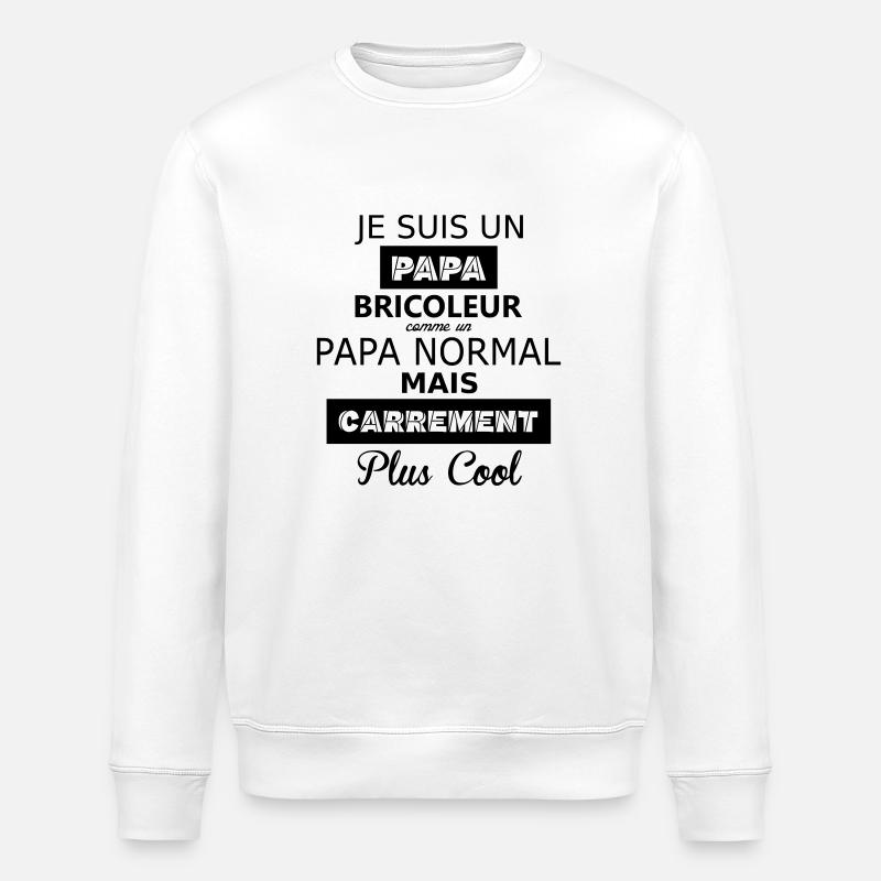 Papa bricoleur - Sweat bio ROLLER Stanley/Stella Unisexe - blanc