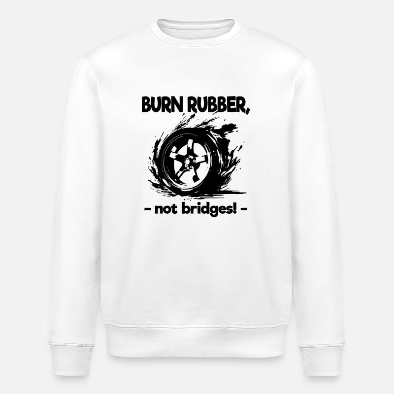 Burn Rubber Burnout Auto Tuning Voiture Drifting Drift - Sweat bio ROLLER Stanley/Stella Unisexe - blanc