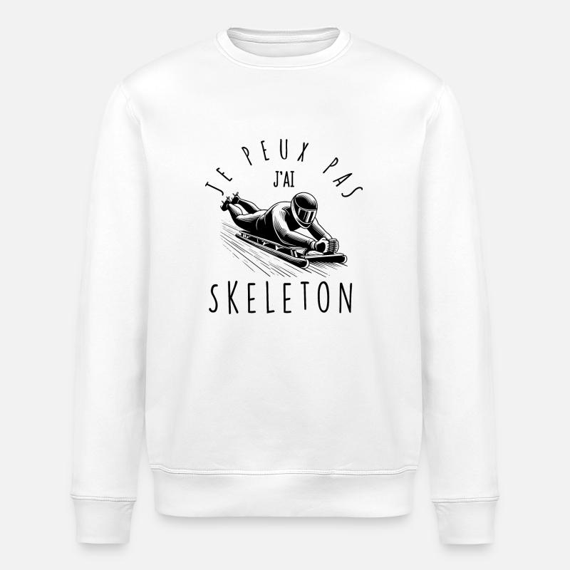 I can't, I have Skeleton - Stanley/Stella ROLLER Unisex Organic Sweatshirt - white
