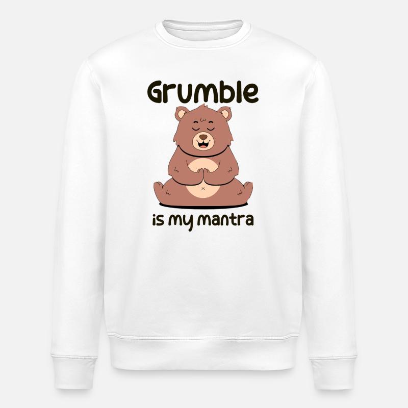 Grogner est mon mantra - Sweat bio ROLLER Stanley/Stella Unisexe - blanc