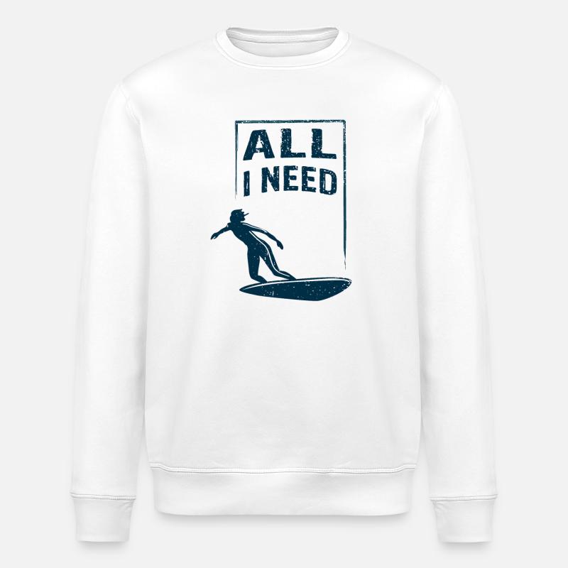 ALL I NEED is surfing - Stanley/Stella Unisex Bio-Sweatshirt ROLLER - Weiß