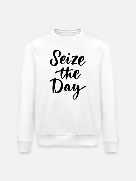 Seize The Day - Stanley/Stella ROLLER Unisex Organic Sweatshirt - white