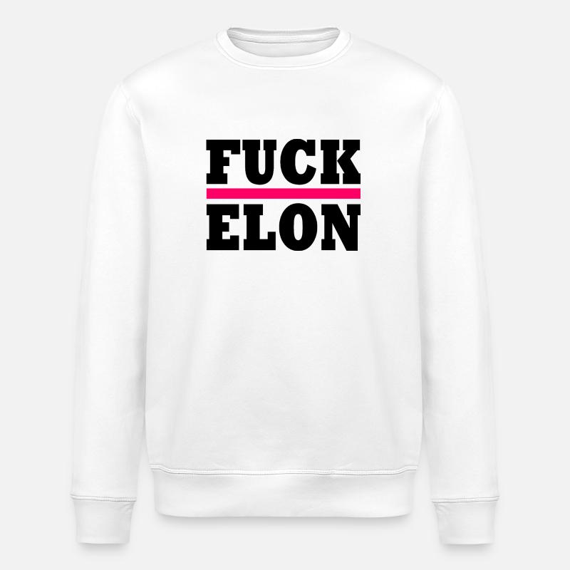 Fuck elon - Sweat bio ROLLER Stanley/Stella Unisexe - blanc