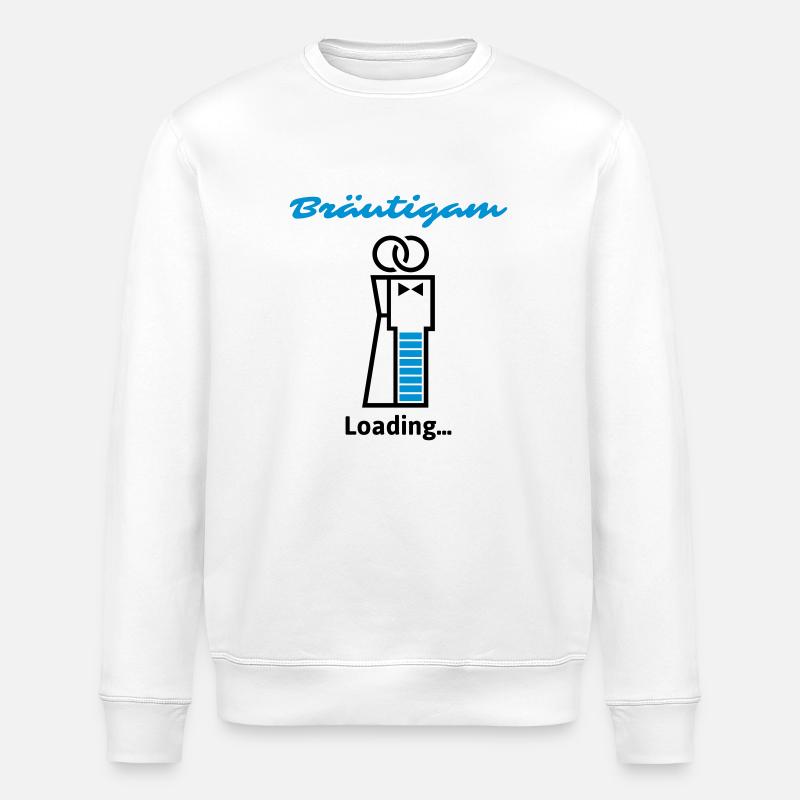 Bräutigam Loading... - Stanley/Stella Unisex Bio-Sweatshirt ROLLER - Weiß