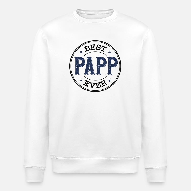 Best Papp Ever - Stanley/Stella ROLLER Unisex Organic Sweatshirt - white
