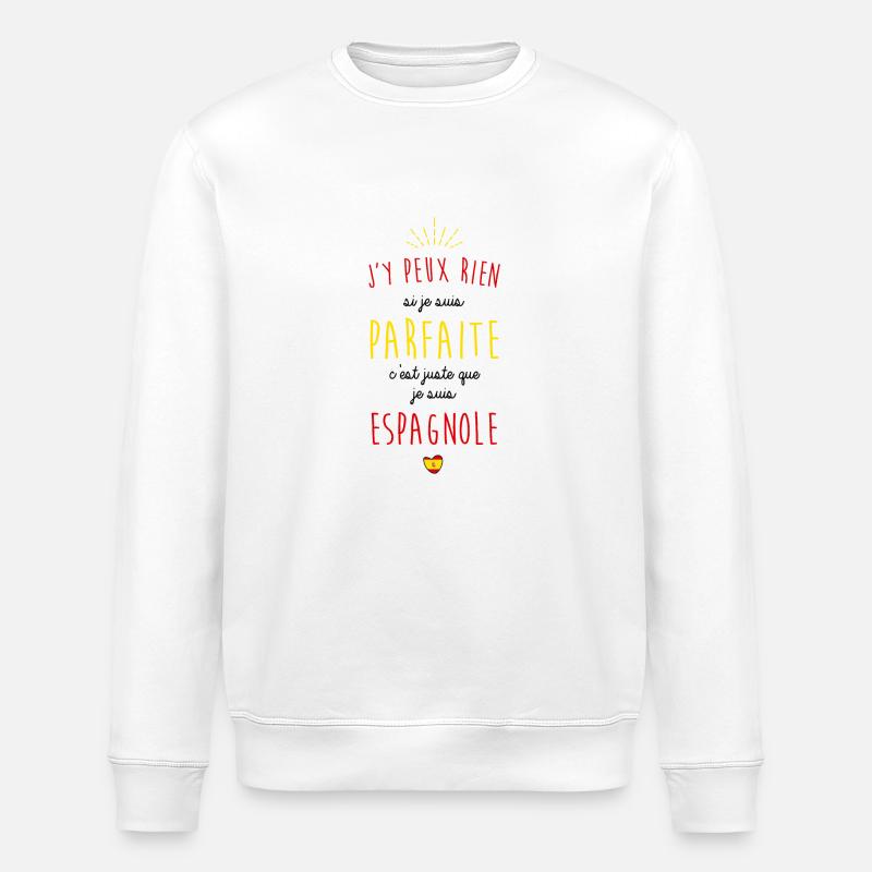 Je suis espagnole - Sweat bio ROLLER Stanley/Stella Unisexe - blanc