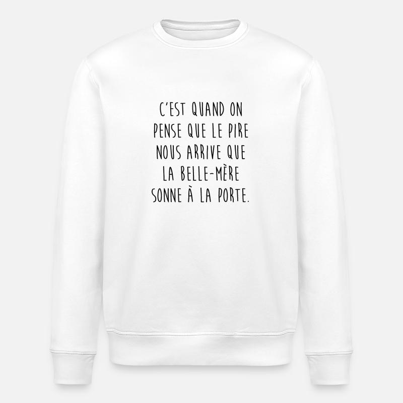 La belle-mère... - Sweat bio ROLLER Stanley/Stella Unisexe - blanc