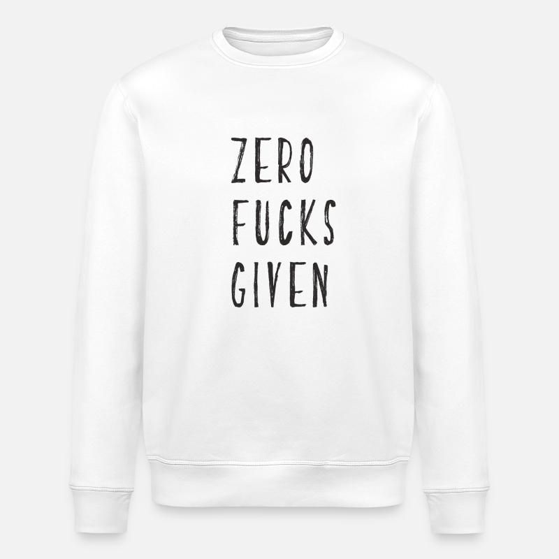 zero fucks given - Stanley/Stella Unisex Bio-Sweatshirt ROLLER - Weiß