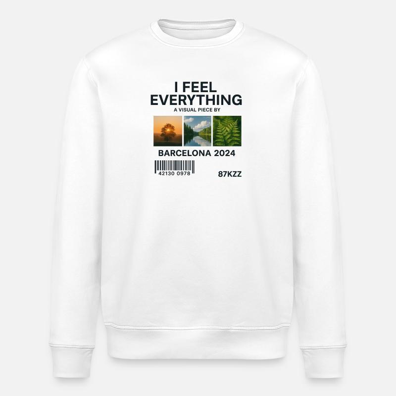 I Feel Everything: Visual Piece Barcelona - Stanley/Stella ROLLER Unisex Organic Sweatshirt - white