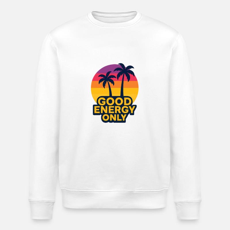 Sonnige Palmen mit Gute Energie Botschaft - Stanley/Stella Unisex Bio-Sweatshirt ROLLER - Weiß