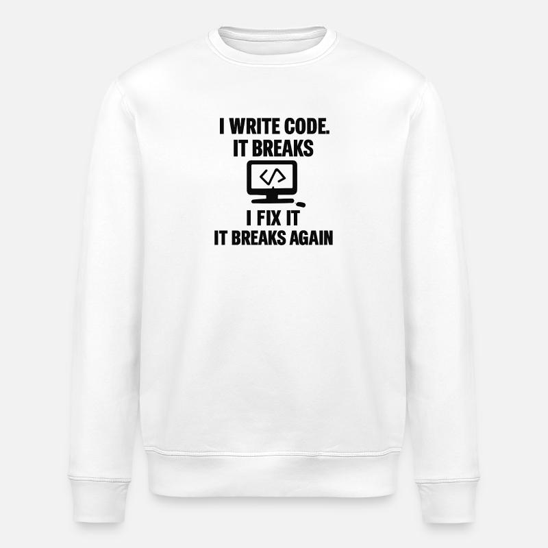 I Write Code – Funny Programmer T-Shirt - Stanley/Stella Unisex Bio-Sweatshirt ROLLER - Weiß