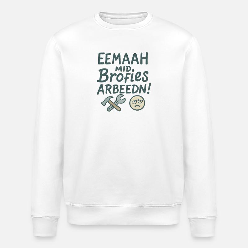 Eemaah_mid_Brofies_Arbeedn - Stanley/Stella Unisex Bio-Sweatshirt ROLLER - Weiß
