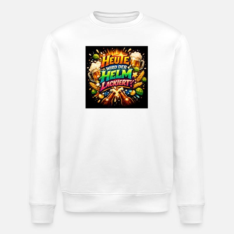 Heute Wird Der Helm Lackiert - Stanley/Stella Unisex Bio-Sweatshirt ROLLER - Weiß