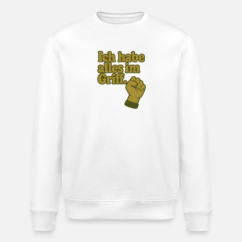 Ich habe alles im Griff - Stanley/Stella Unisex Bio-Sweatshirt ROLLER - Weiß