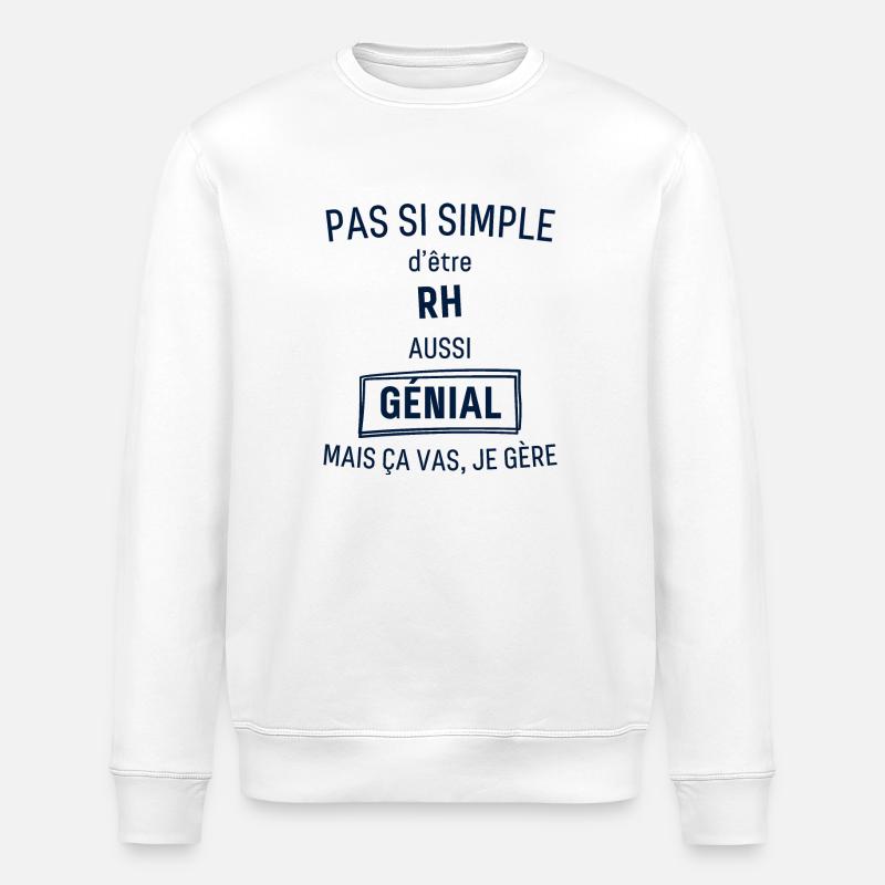 Rh Génial bleu - Sweat bio ROLLER Stanley/Stella Unisexe - blanc