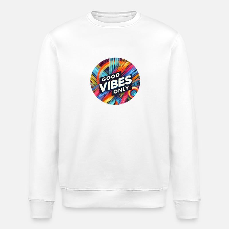 Que de bonnes vibrations - Sweat bio ROLLER Stanley/Stella Unisexe - blanc