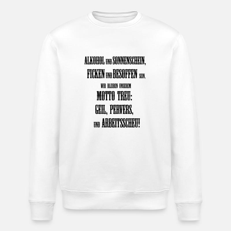 Alkohol und Sonnenschein - Stanley/Stella Unisex Bio-Sweatshirt ROLLER - Weiß
