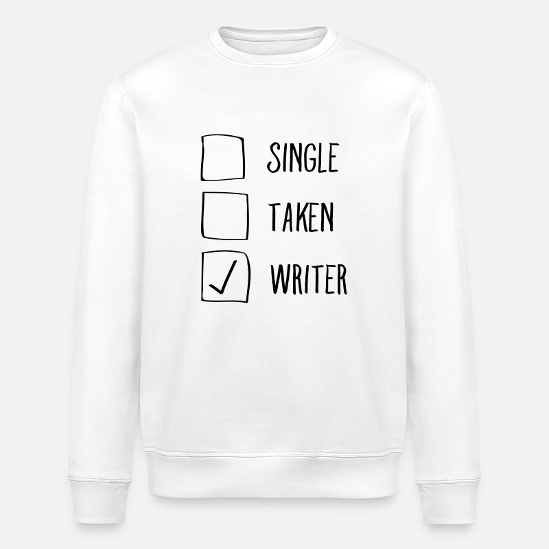 Single, Taken, Writer - Stanley/Stella Unisex Bio-Sweatshirt ROLLER - Weiß