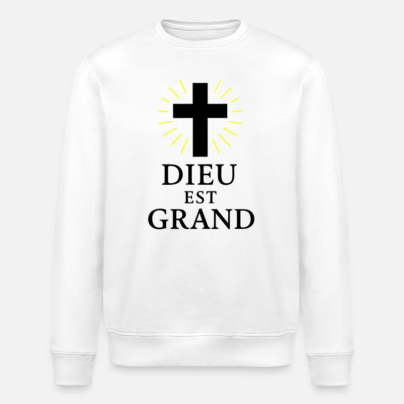 DIEU EST GRAND - Sweat bio ROLLER Stanley/Stella Unisexe - blanc