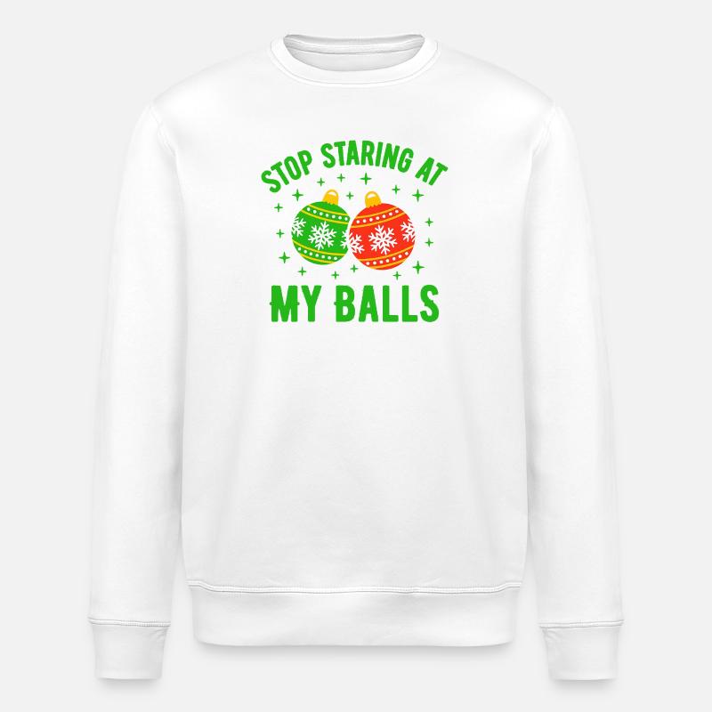 Arrête de fixer mes couilles - Sweat bio ROLLER Stanley/Stella Unisexe - blanc