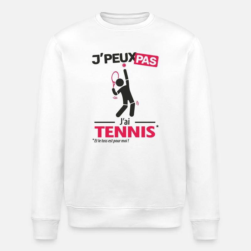 J'peux pas, j'ai tennis - Sweat bio ROLLER Stanley/Stella Unisexe - blanc