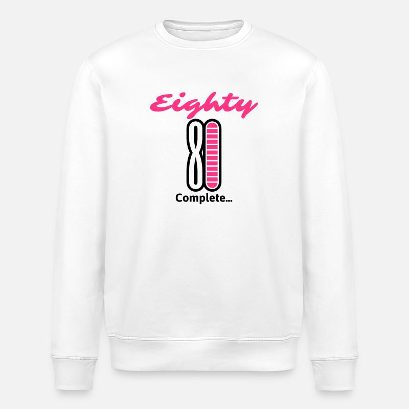 Eighty Complete... - Stanley/Stella Unisex Bio-Sweatshirt ROLLER - Weiß