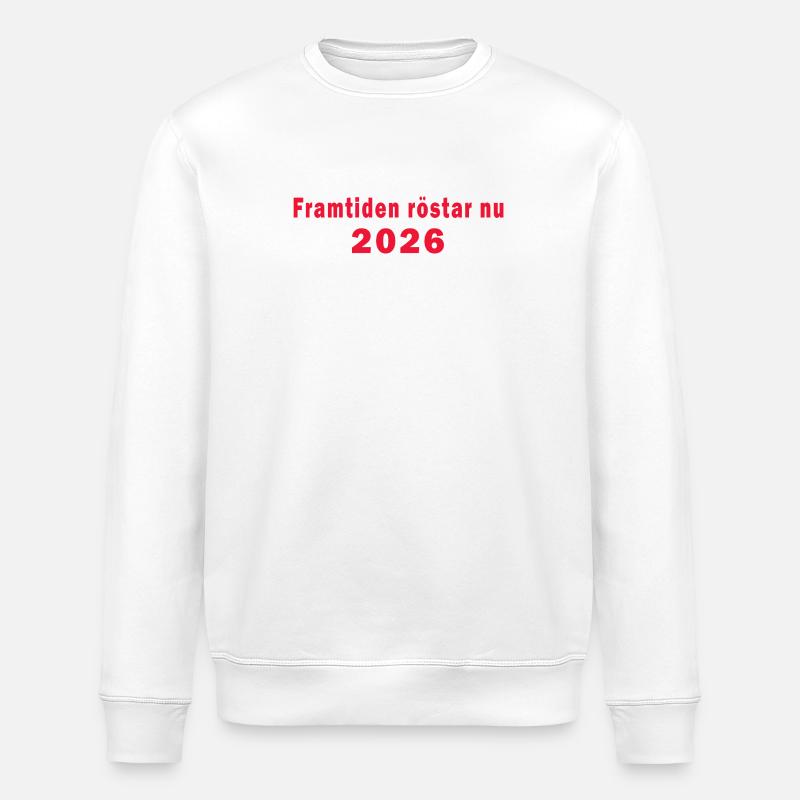 The future votes now Elections 2026 - Stanley/Stella ROLLER Unisex Organic Sweatshirt - white