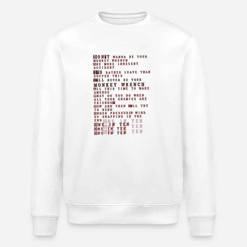 Foo fighters lyrics - monkey wrench - Stanley/Stella Unisex Bio-Sweatshirt ROLLER - Weiß
