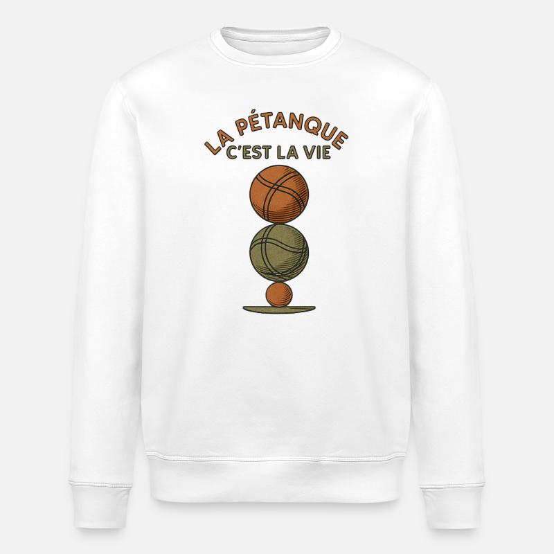 La pétanque c'est la vie - Sweat bio ROLLER Stanley/Stella Unisexe - blanc