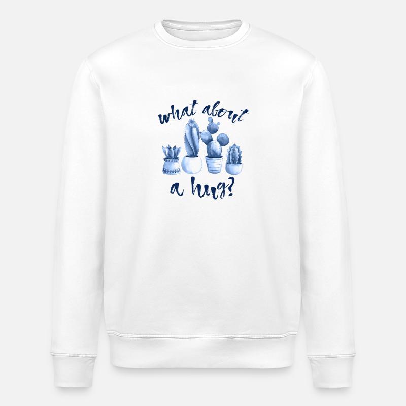 what about a hug? - Stanley/Stella Unisex Bio-Sweatshirt ROLLER - Weiß