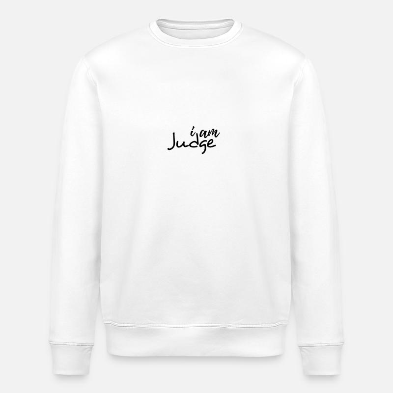 Ich bin Richter - Stanley/Stella Unisex Bio-Sweatshirt ROLLER - Weiß