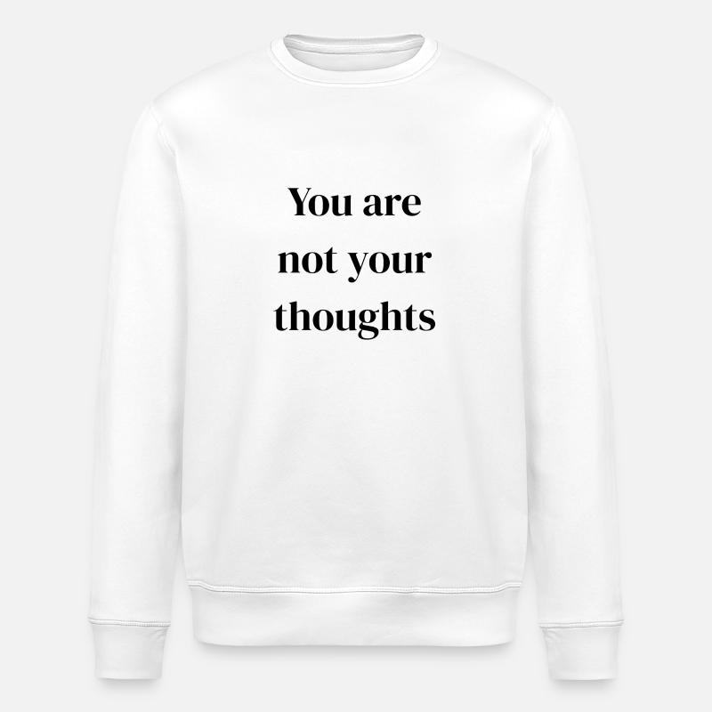 You are - Stanley/Stella Unisex Bio-Sweatshirt ROLLER - Weiß