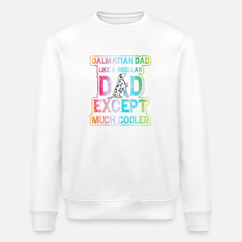 Drôle de papa dalmatien - Sweat bio ROLLER Stanley/Stella Unisexe - blanc