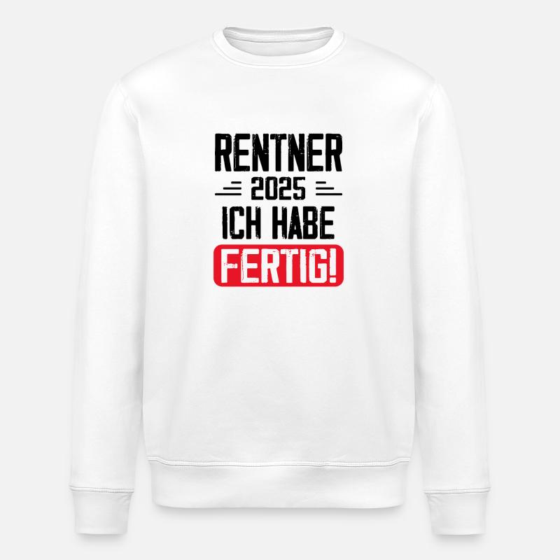 Rentner 2025 Ruhestand Geschenk - Stanley/Stella Unisex Bio-Sweatshirt ROLLER - Weiß